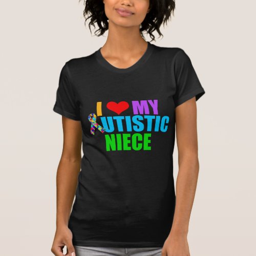 I Love My Autistic Niece Womens Dark T_Shirt