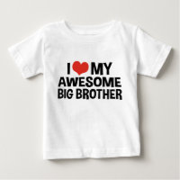I Love My Awesome Big Brother