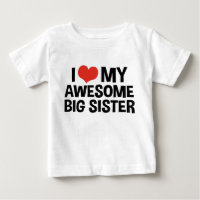 I Love My Awesome Big Sister