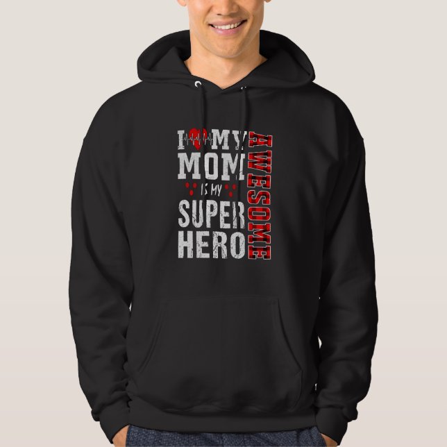 I Love My Awesome Mom Is My Superhero Family Match Hoodie (Front)