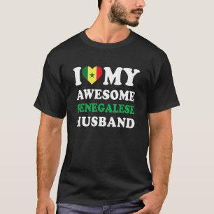 I love My Awesome Senegalese Husband Funny T-Shirt