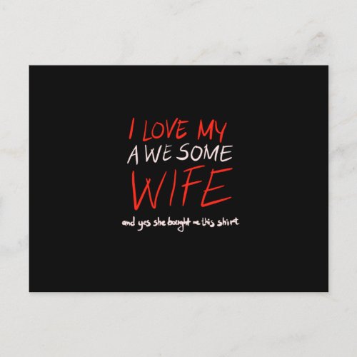 I love my awesome wife postcard