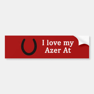 I Love My Azer At Horse Bumper Sticker