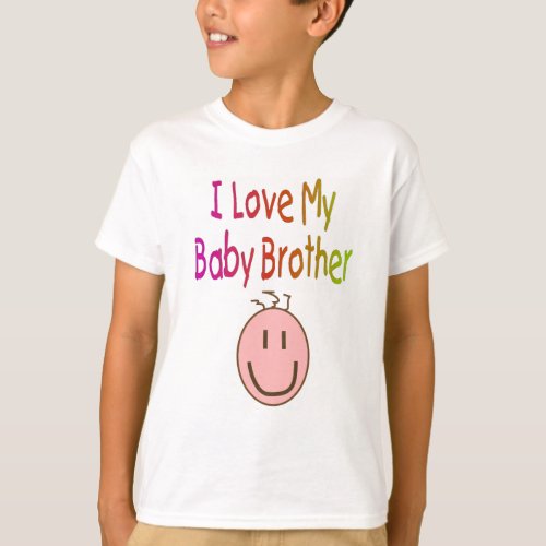 I love my Baby Brother__Childs T_Shirt and Gifts