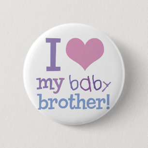 I Love My Baby Brother Pinback Button