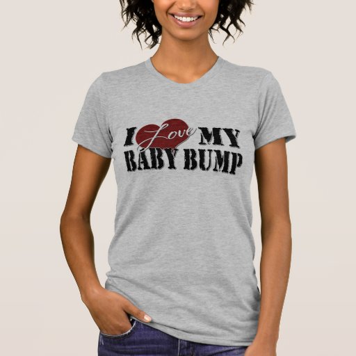 I love My Baby Bump T-Shirt | Zazzle