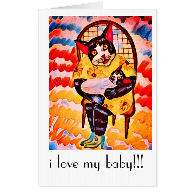 I love my baby! moma cat holds baby kitten! card (Front)