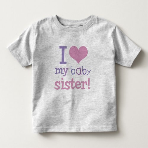 I Love My Baby Sister Kids T_Shirts  Gifts
