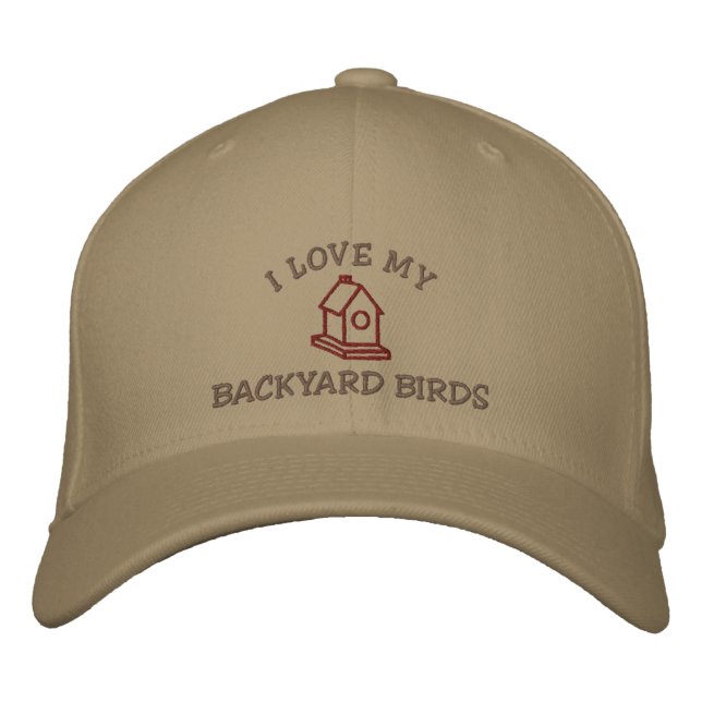 I Love My Backyard Birds Embroidered Baseball Hat (Front)