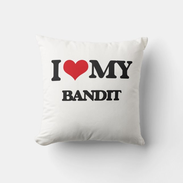I love my Bandit Throw Pillow (Front)