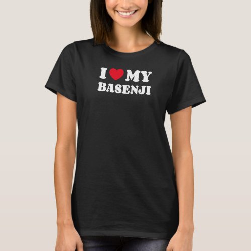 I Love My Basenji T_Shirt