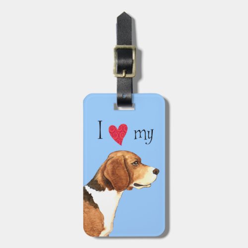 I Love my Beagle Luggage Tag