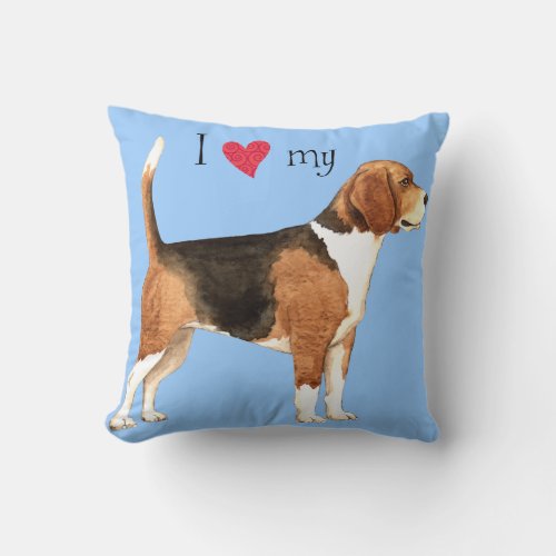 I Love my Beagle Throw Pillow
