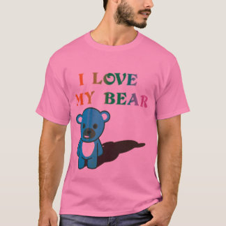 I Love My Bear T-Shirt