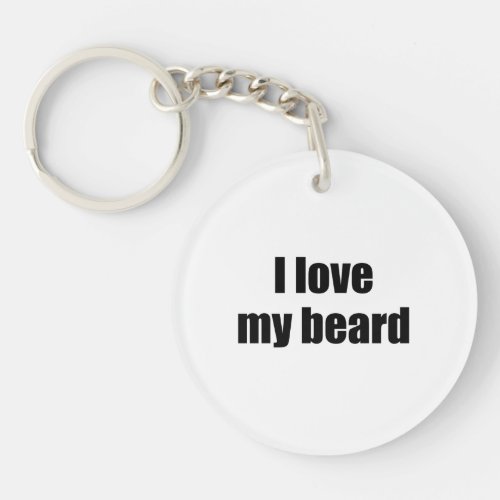 I love my beard keychain