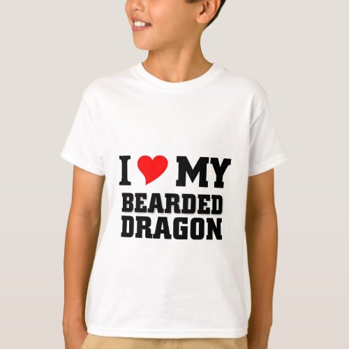 I love my Bearded Dragon T_Shirt