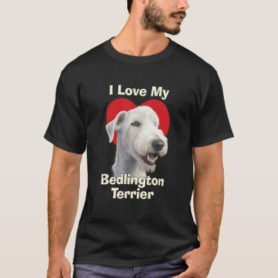 I Love My Bedlington Terrier Puppy Dog T-Shirt
