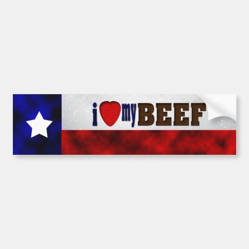 I Love My Beef Bumper Sticker