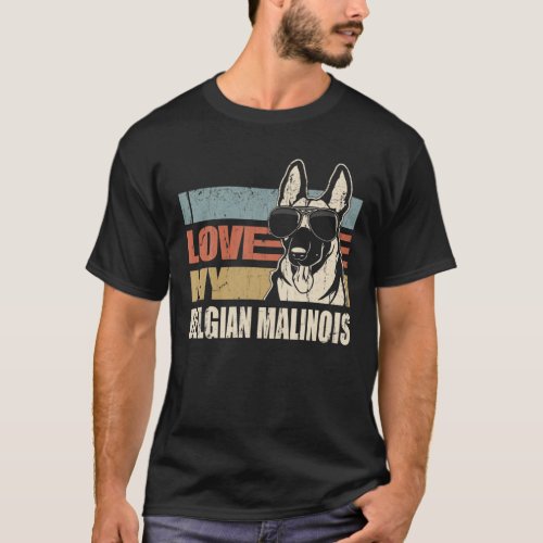 I Love My Belgian Malinois Cool Dog Vintage Retro T_Shirt