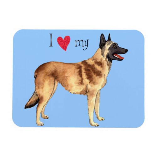 I Love my Belgian Malinois Magnet