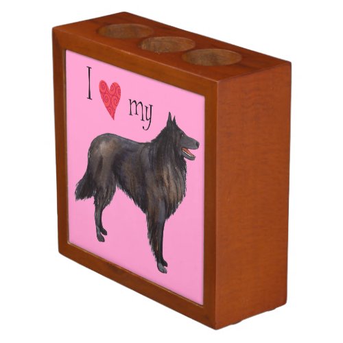 I Love my Belgian Sheepdog Pencil Holder