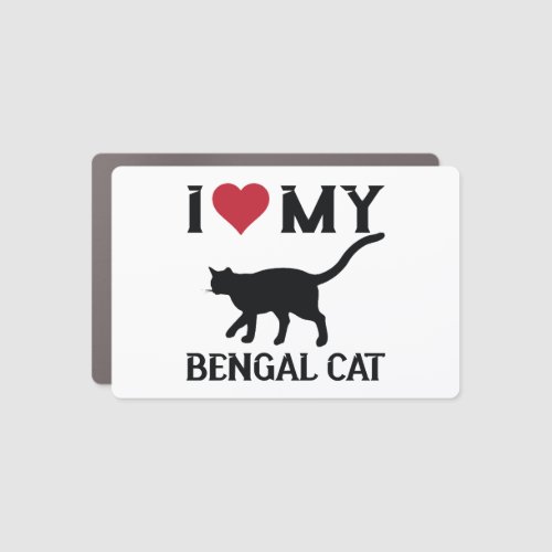 I Love My Bengal Cat Car Magnet
