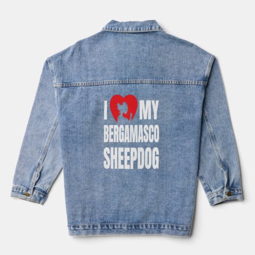 I Love My Bergamasco Sheepdog Dog Silhouette in He Denim Jacket