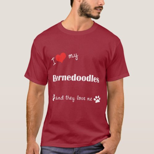 I Love My Bernedoodles Multiple Dogs T_Shirt