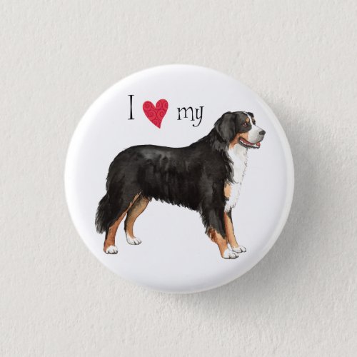 I Love my Bernese Mountain Dog Button
