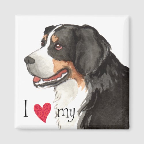 I Love my Bernese Mountain Dog Magnet