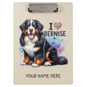 I Love My Bernese Mountain Dog Personalized Name Clipboard
