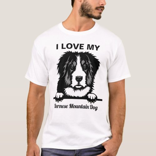 I Love My Bernise Mountain Dog T_Shirt