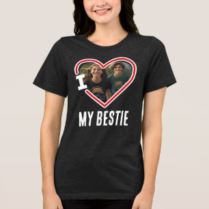 I Love My Bestie Photo Tri-Blend Shirt