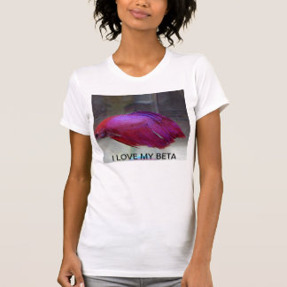 I LOVE MY BETA T SHIRT