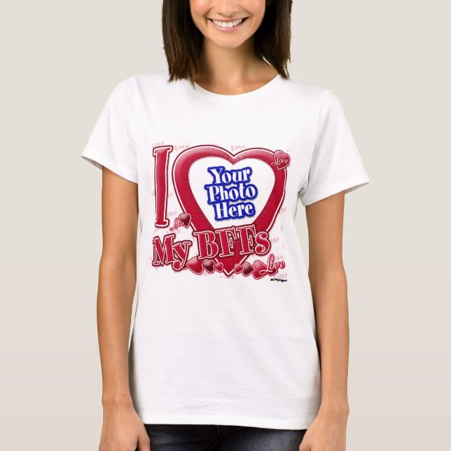 I Love My BFFs red heart - photo T-Shirt (Front)