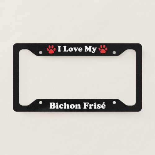 I Love My Bichon Frise Dog License Plate Frame