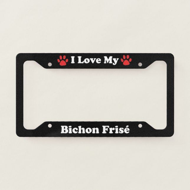 I Love My Bichon Frise Dog License Plate Frame (Front)