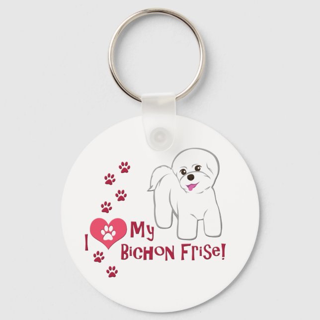 I Love My Bichon Frise! Keychain (Front)