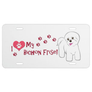 I Love My Bichon Frise! License Plate