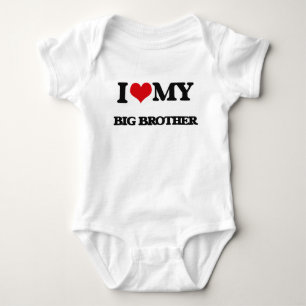 I love my Big Brother Baby Bodysuit
