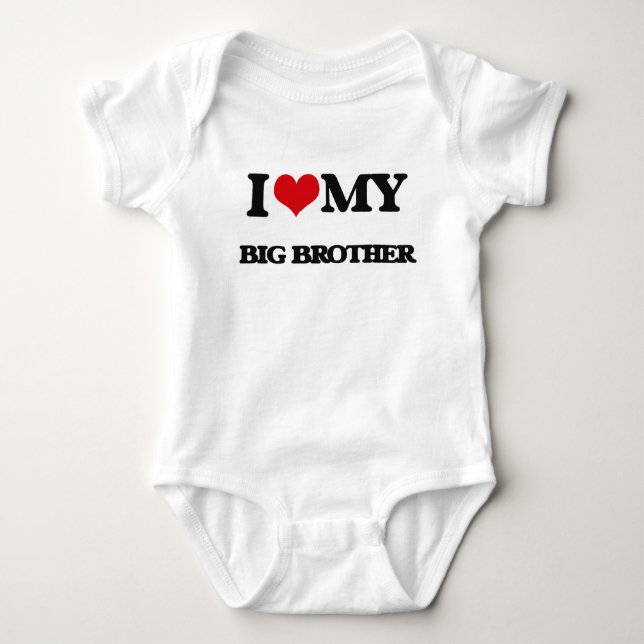 I love my Big Brother Baby Bodysuit (Front)