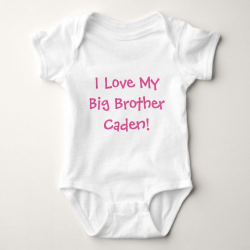 I Love My Big Brother Caden Baby One_Piece Outfit Baby Bodysuit