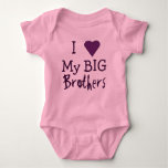 I Love My Big Brothers T Baby Bodysuit at Zazzle