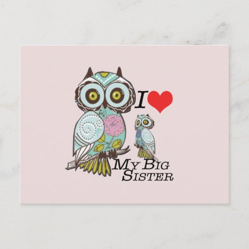 I_Love my_big Sister Owls  Multiple Product Select Postcard