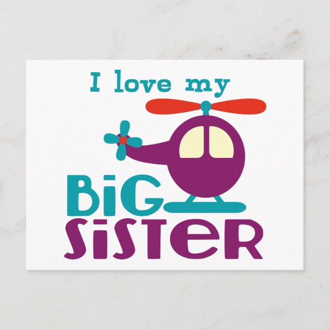 I love my Big Sister Postcard (Front)