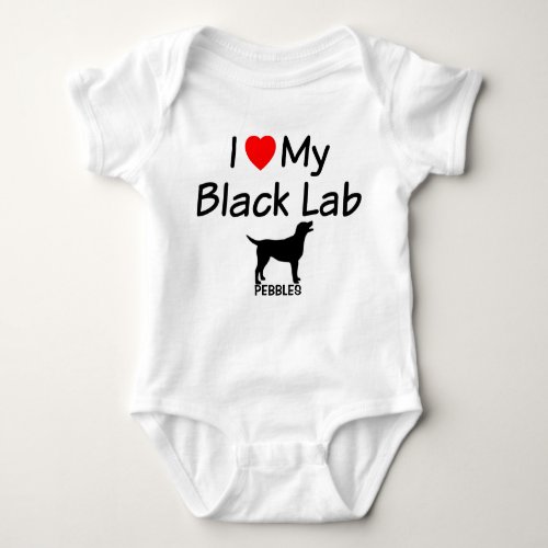 I Love My Black Lab Baby Bodysuit