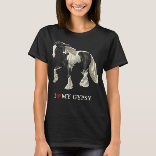 I Love My Black Pinto Gypsy Vanner Horse  T_Shirt