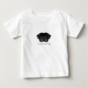 I Love My Black Pug Cute Black Pug and Love Quote Baby T-Shirt
