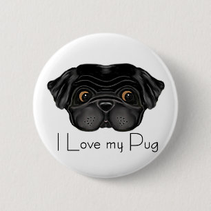I Love My Black Pug Cute Black Pug and Love Quote Pinback Button