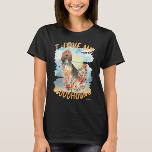 I Love My Bloodhound 1 T_Shirt